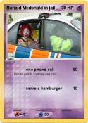 Ronald Mcdonald in jail Ronald Mcdonald