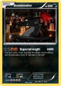Bonebreaker