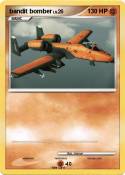 bandit bomber