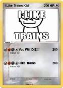 I Like Trains