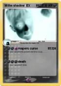 M the shadow EX
