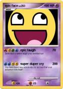 epic face