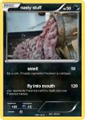 nasty stuff