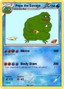 Pepe the Savage