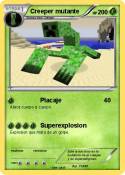 Creeper mutante
