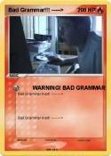 Bad Grammar!!!