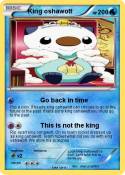 King oshawott