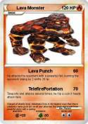 Lava Monster