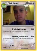 Evil Caden Evil Caden