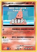 Derp patrick