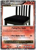 Fire Chair