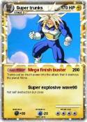 Super trunks Super trunks