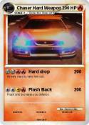 Chaser Hard