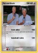 Pat and Buck