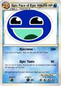 Epic Face of