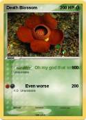 Death Blossom
