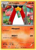 420 Penguin 420 Penguin