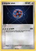 a singular atom