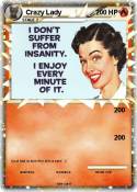Crazy Lady