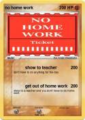 no home work