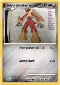 Brody's blaziken ex Brody's