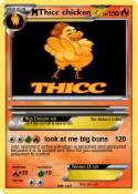Thicc chicken