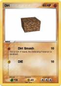 Dirt