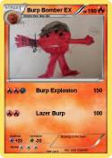 Burp Bomber EX