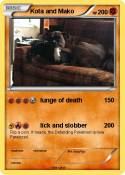 Kota and Mako