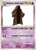 Invisible cloak