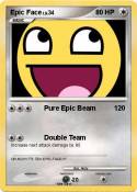 Epic Face