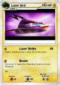 Lazer bird
