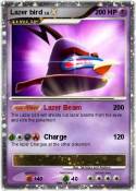 Lazer bird