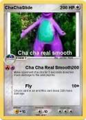 ChaChaSlide ChaChaSlide