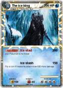 The ice king