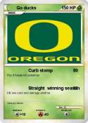 Go ducks
