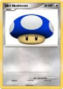 Mini Mushroom