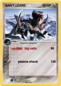 GIANT LIZARD