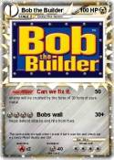 Bob the Builder Bob the Builder