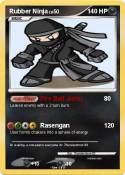 Rubber Ninja