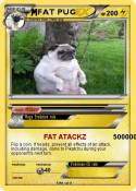 FAT PUG