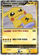 PIKACHU WANT