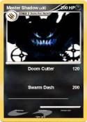 Master Shadow