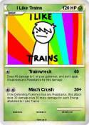 I Like Trains