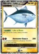TEH EPIC TUNA