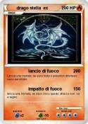 drago stella ex