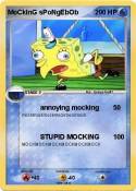 MoCkInG sPoNgEbOb MoCkInG