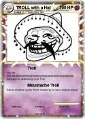 TROLL with a