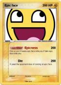 Epic face