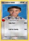 Ugly andres